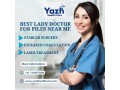 best-lady-doctor-for-piles-near-you-yazh-healthcare-small-0