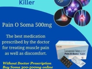 Best Medicine for back pain and muscle pain - Buy Pain O Soma Online Overnight Delivery